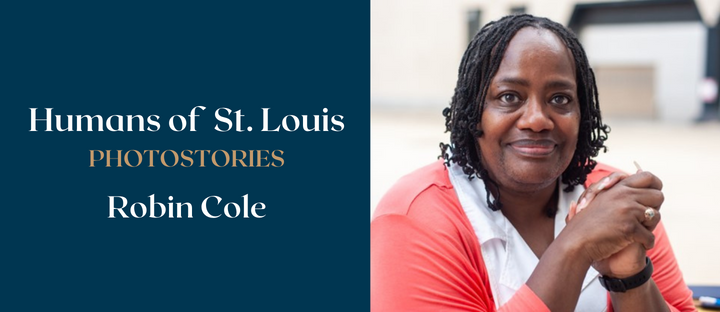 Humans of St. Louis – Robin Cole