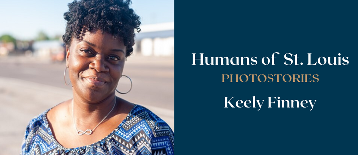 Humans of St. Louis – Keely Finney