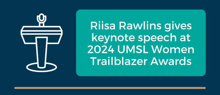 Riisa Rawlins, Interim CEO of the RHC gives keynote speech at 2024 UMSL Women Trailblazer Awards