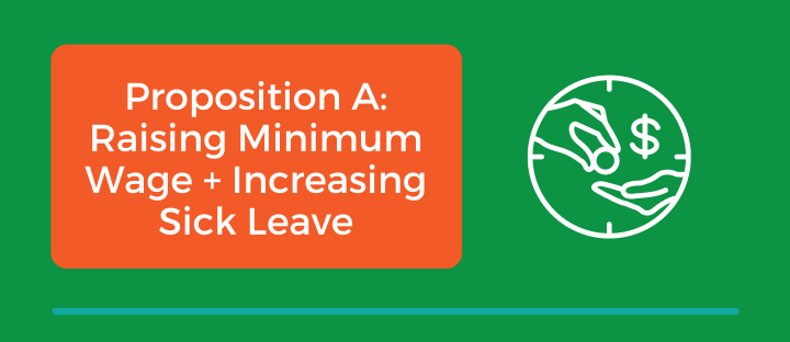 Proposition A: Raising the Minimum Wage and Increasing Sick Time